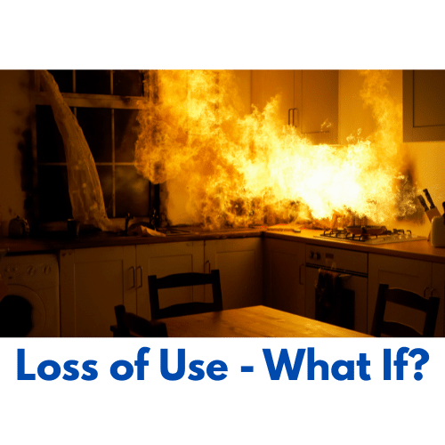 Homeowners Insurance – Loss of Use Coverage
